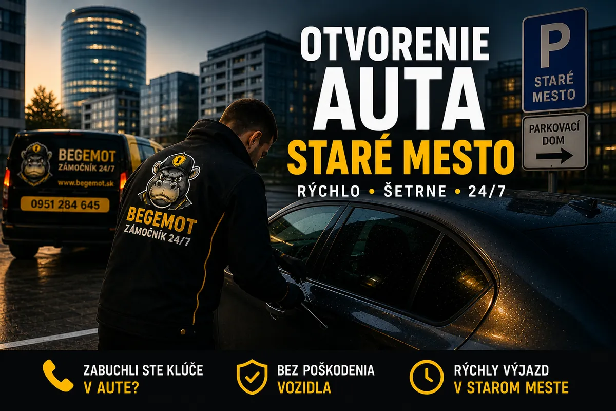 Otvorenie auta Staré Mesto