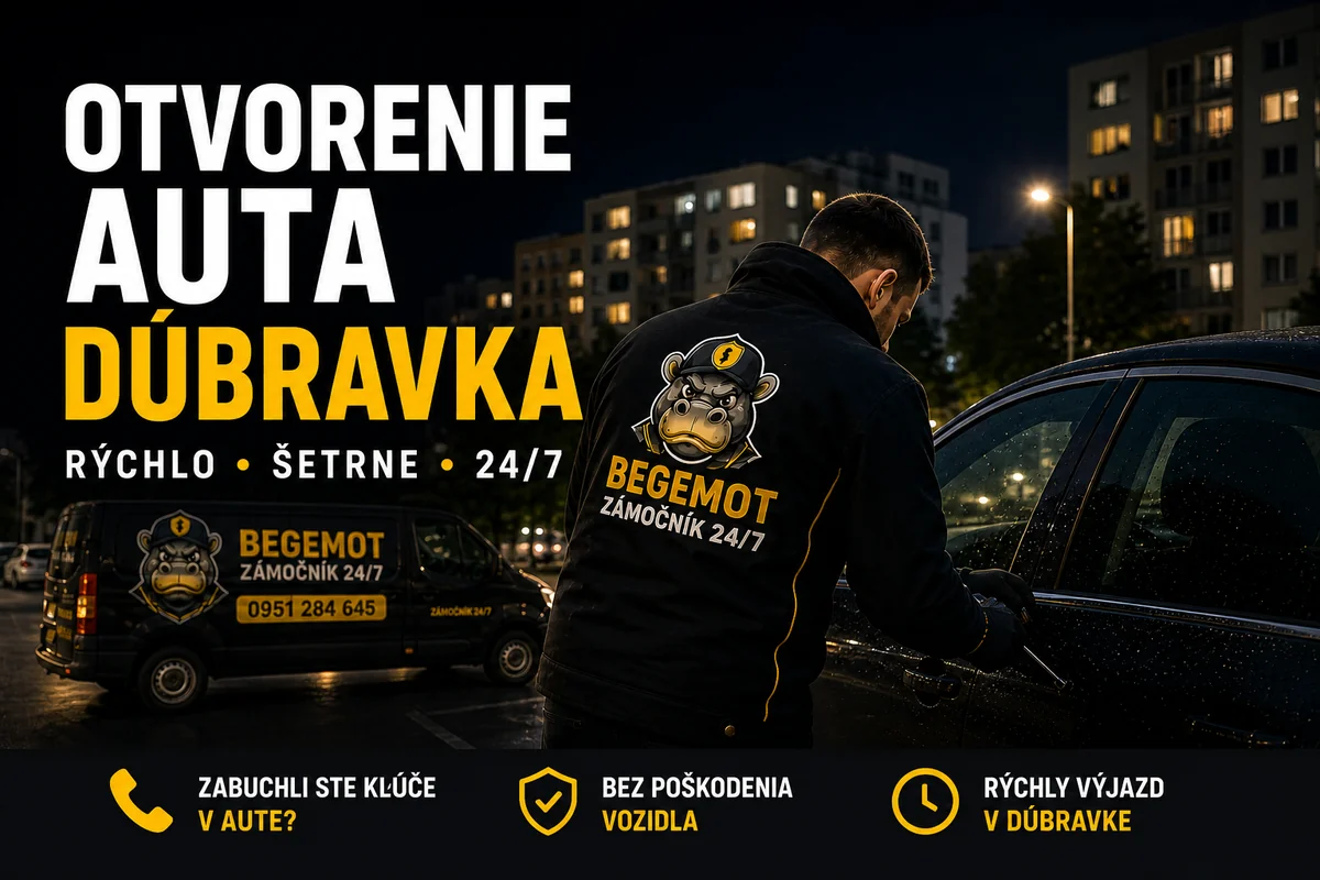 Otvorenie auta Dúbravka