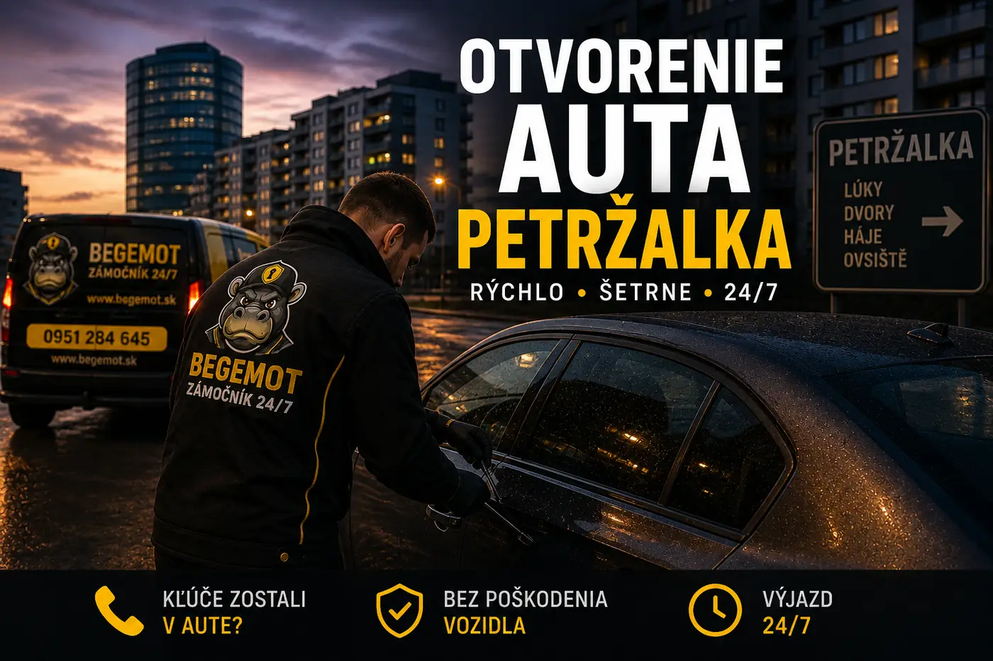 Otvorenie auta Petržalka