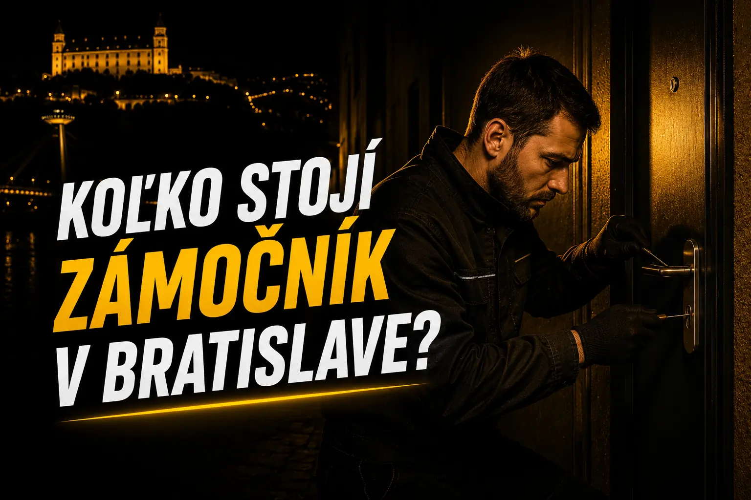 Koľko stojí zámočník v Bratislave - otvorenie dverí a auta